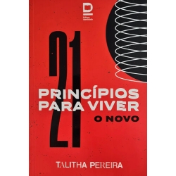 21 Princípios para Viver o Novo 